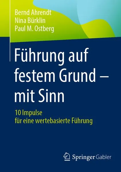 Cover: Führung auf festem Grund – mit Sinn