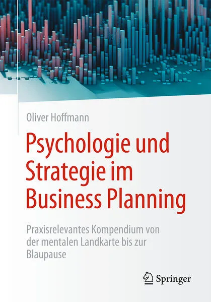Psychologie und Strategie im Business Planning