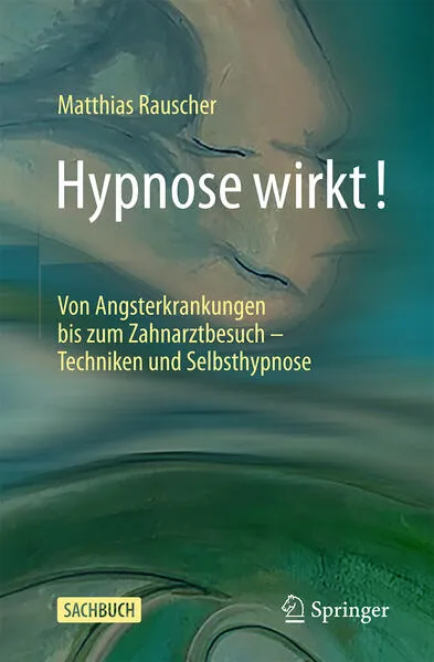 Cover: Hypnose wirkt!