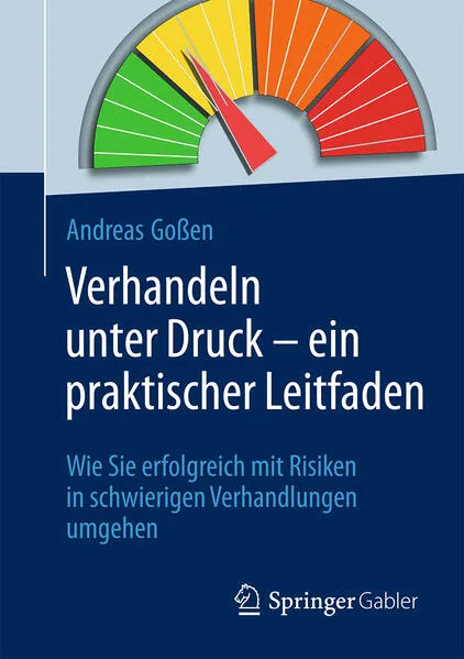 Verhandeln unter Druck – ein praktischer Leitfaden