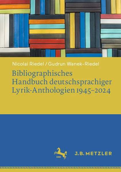 Cover: Bibliographisches Handbuch deutschsprachiger Lyrik-Anthologien 1945–2024