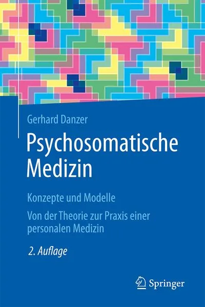 Cover: Psychosomatische Medizin - Konzepte und Modelle