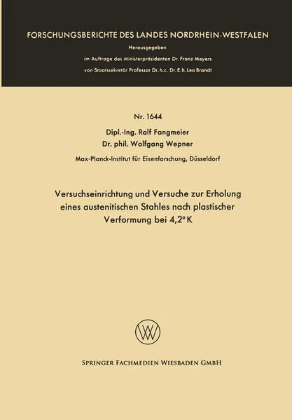 Cover: Versuchseinrichtung und Versuche zur Erholung eines austenitischen Stahles nach plastischer Verformung bei 4,2° K