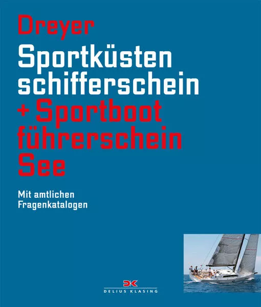 Cover: Sportküstenschifferschein & Sportbootführerschein See