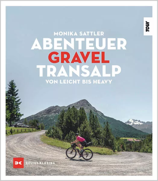 Cover: Abenteuer Gravel-Transalp