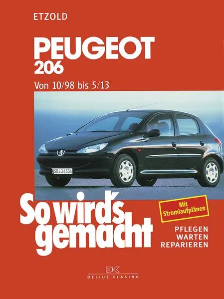 Cover: Peugeot 206 von 10/98 bis 5/13