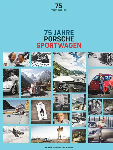 Cover: 75 Jahre Porsche Sportwagen