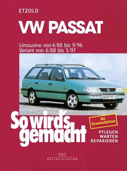 VW Passat - Limousine 4/88-9/96, Variant 6/88-5/97</a>