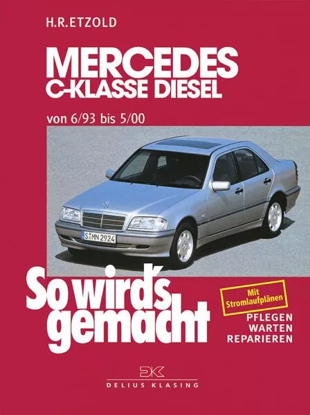Cover: Mercedes C-Klasse Diesel W 202 von 6/93 bis 5/00