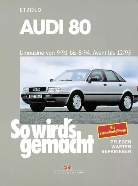 Cover: Audi 80 9/91 bis 8/94, Avant bis 12/95