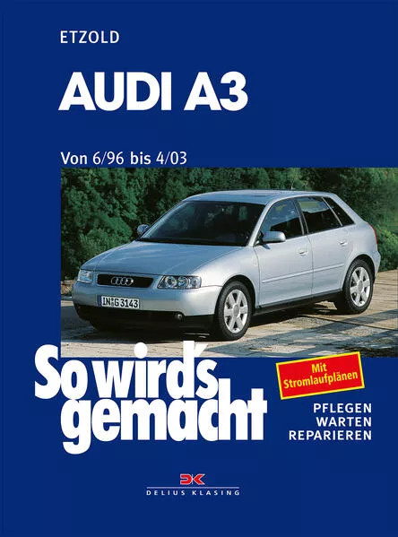 Cover: Audi A3 6/96 bis 4/03