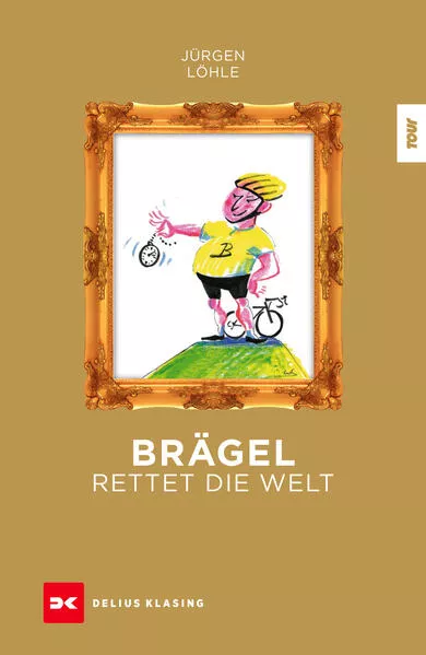 Brägel rettet die Welt</a>