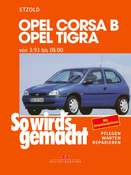 Cover: Opel Corsa B/Tigra 3/93 bis 8/00