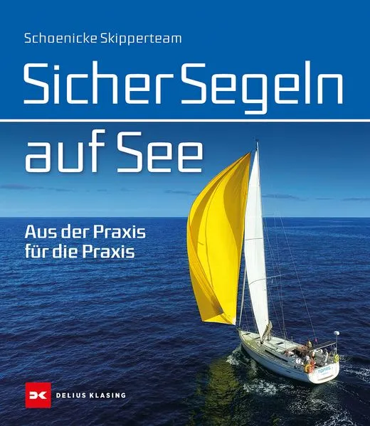 Cover: Sicher Segeln auf See