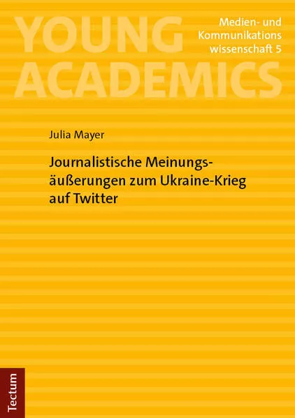 Journalistische Meinungsäußerungen zum Ukraine-Krieg auf Twitter</a>