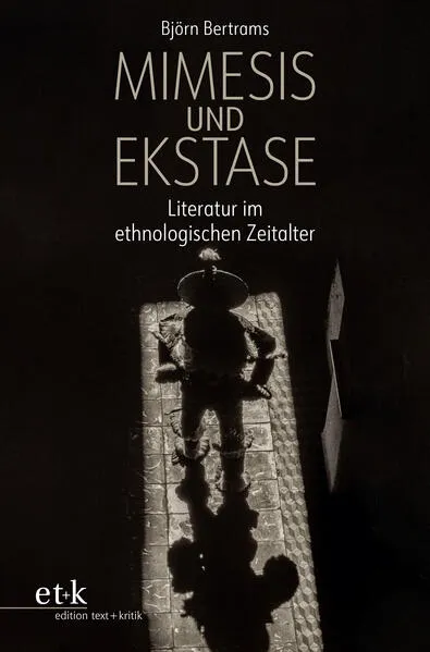 Mimesis und Ekstase