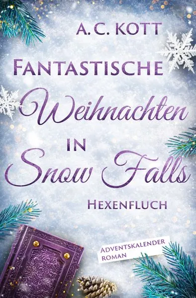 Cover: Fantastische Weihnachten in Snow Falls