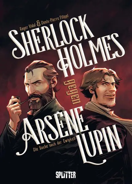 Cover: Sherlock Holmes gegen Arsène Lupin (Graphic Novel). Band 1