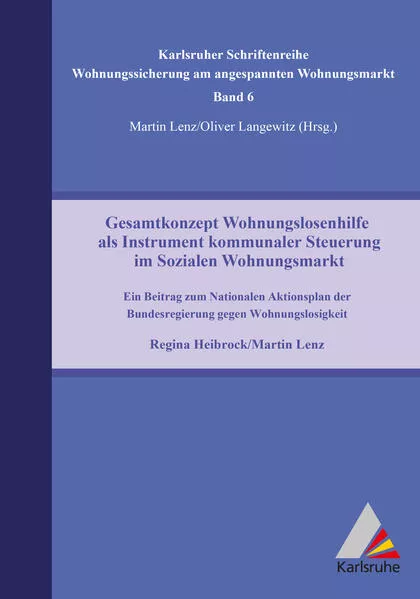 Cover: Gesamtkonzept Wohnungslosenhilfe als Instrument kommunaler Steuerung im Sozialen Wohnungsmarkt