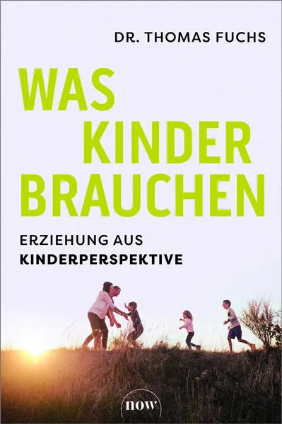 Was Kinder brauchen</a>