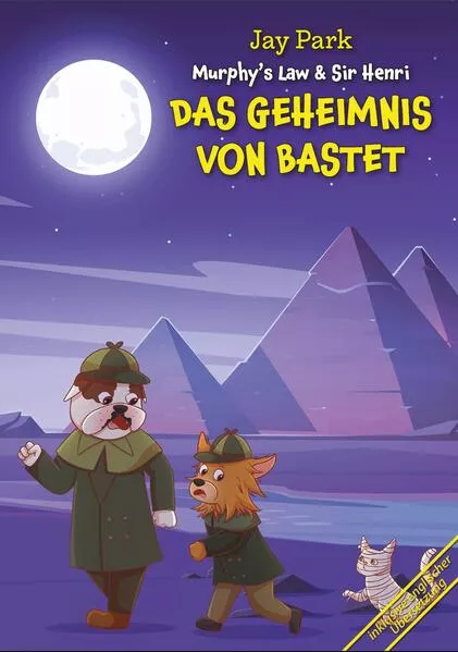 Die Abenteuer von Murphy’s Law & Sir Henri / DAS GEHEIMNIS VON BASTET