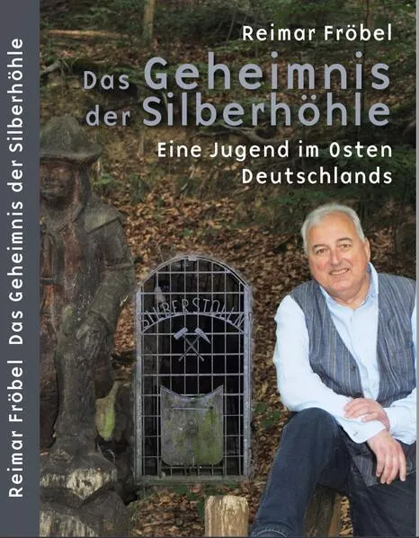 Das Geheimnis der Silberhöhle