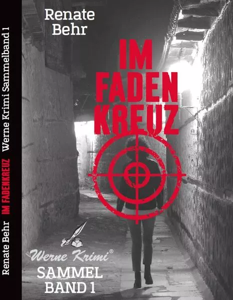 Cover: Werne-Krimi / Im Fadenkreuz