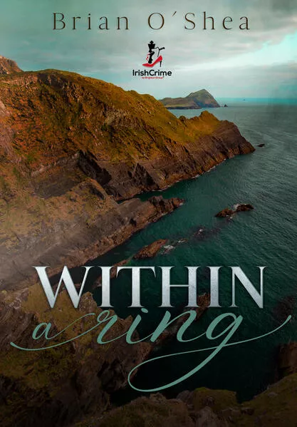 IrishCrime by Brighton Group / Within a ring