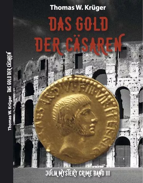 Julia Mystery Crime / Das Gold der Cäsaren