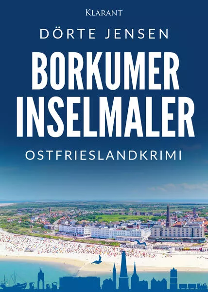 Borkumer Inselmaler. Ostfrieslandkrimi</a>