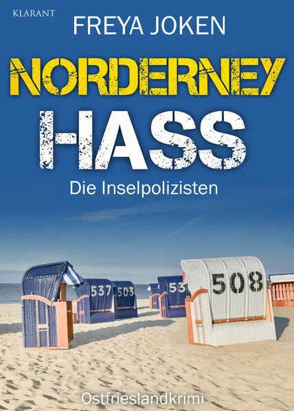 Norderney Hass. Ostfrieslandkrimi