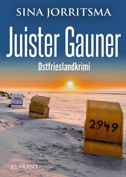Juister Gauner. Ostfrieslandkrimi - Juist Krimi - Nordseekrimi