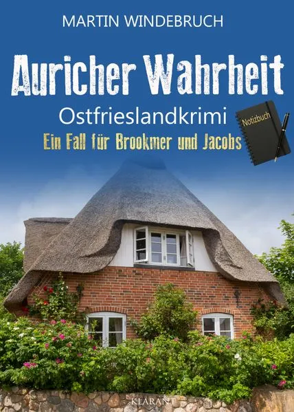Cover: Auricher Wahrheit. Ostfrieslandkrimi - Nordseekrimi - Küstenkrimi