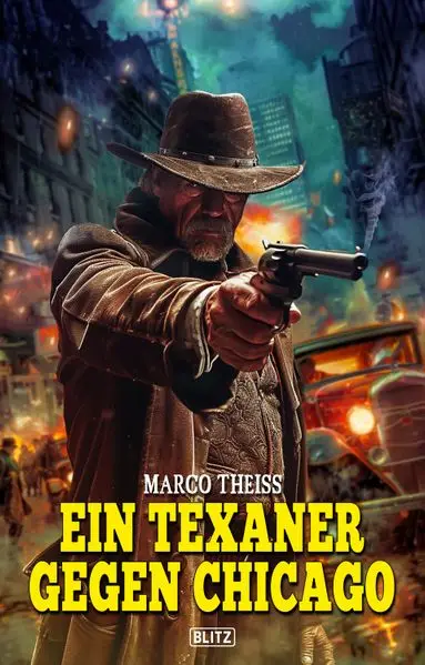 Cover: Ein Texaner gegen Chicago