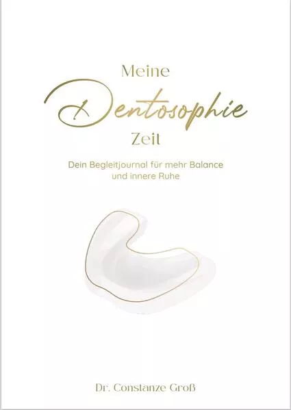 Cover: Meine Dentosophie Zeit