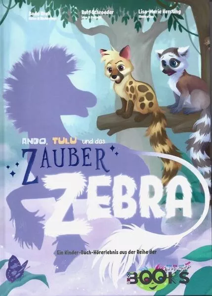 Cover: ANDO TULU und das ZAUBER ZEBRA
