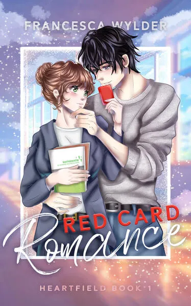 Red Card Romance (Heartfield 1)