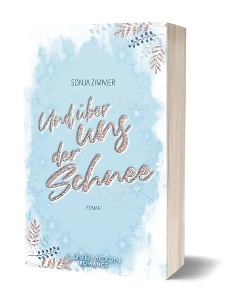 Cover: Und über uns der Schnee