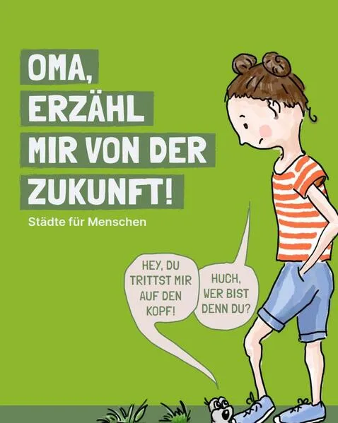 Cover: Oma, erzähl mir von der Zukunft