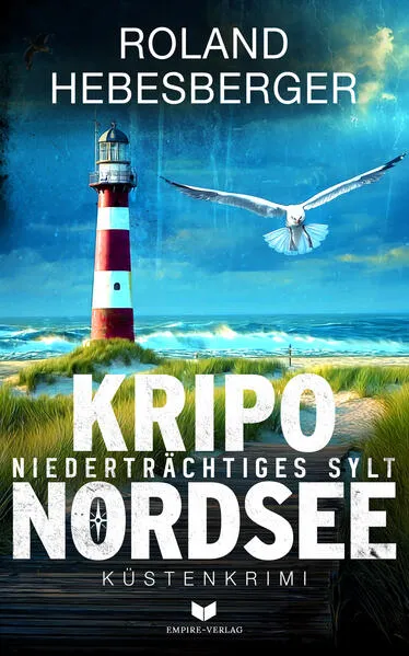 KRIPO NORDSEE – Niederträchtiges Sylt: Küstenkrimi