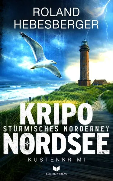 Cover: KRIPO NORDSEE – Stürmisches Norderney: Küstenkrimi