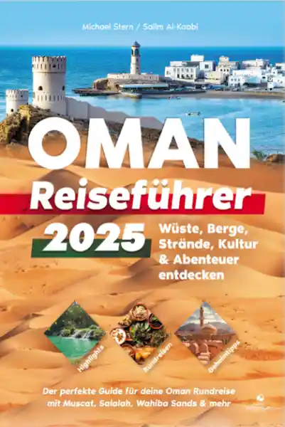 Oman Reiseführer 2025