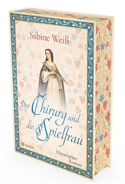 Cover: Der Chirurg und die Spielfrau: Historischer Roman