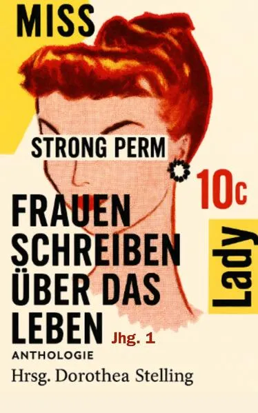 Frauen schreiben über das Leben