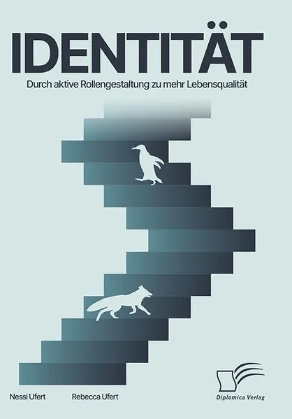 Identität. Durch aktive Rollengestaltung zu mehr Lebensqualität