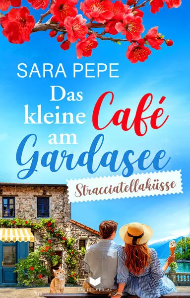 Cover: Das kleine Café am Gardasee: Stracciatellaküsse