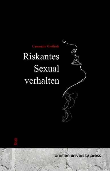 Riskantes Sexualverhalten