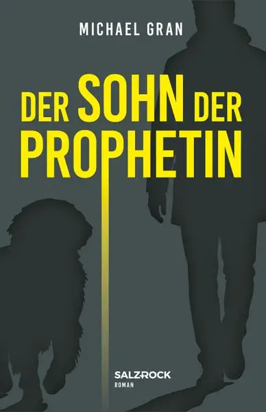 Cover: Der Sohn der Prophetin
