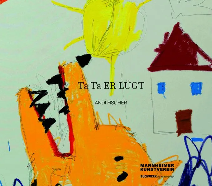 Cover: Ta Ta Er Lügt