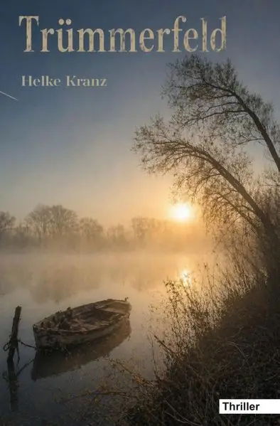 Cover: Trümmerfeld